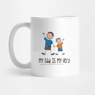 My dad is mu hero drawing sketch cute vector Mug